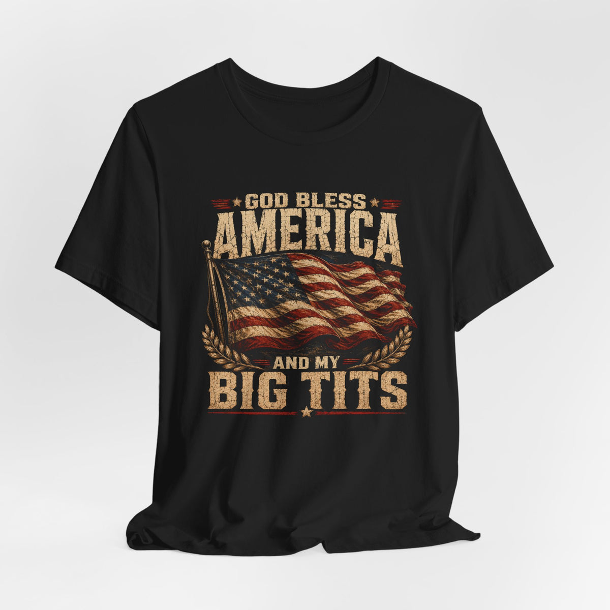 God Bless America And My Big Tits Shirt
