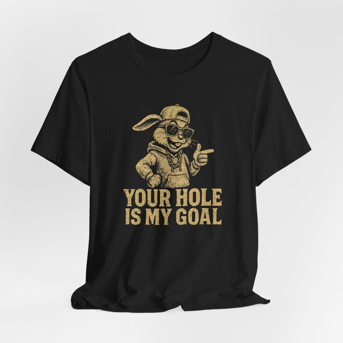 Your Hole Is My Goal Shirt