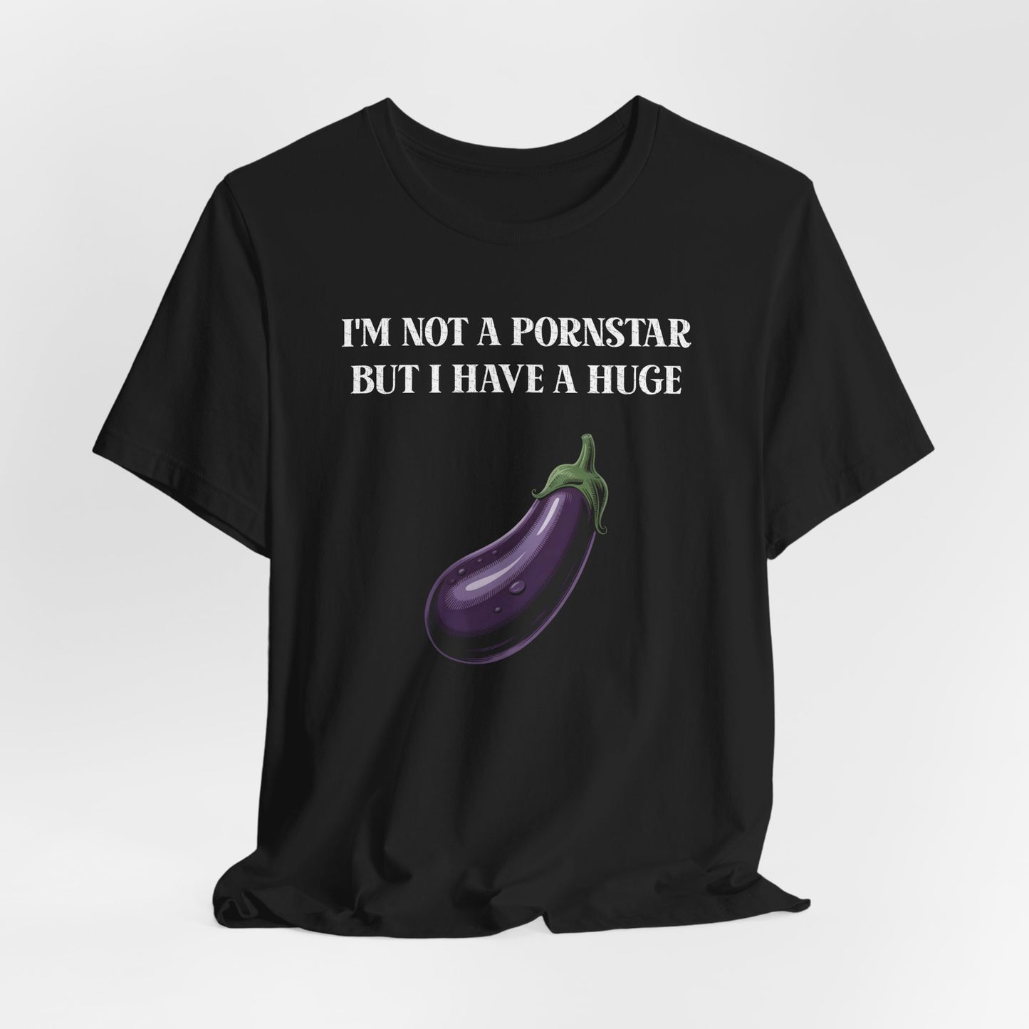 I'm Not a Pornstar Shirt