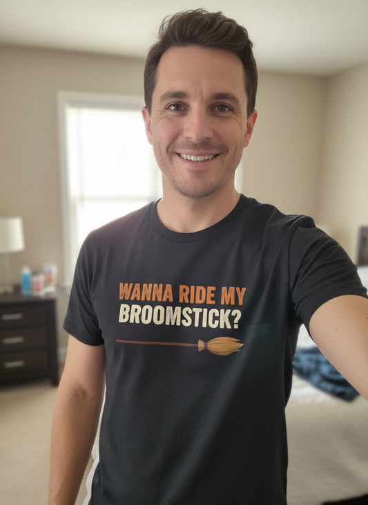 Wanna Ride My Broomstick Shirt