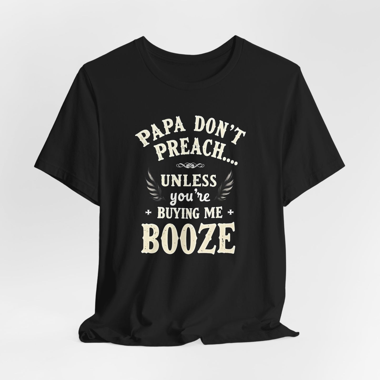 Papa Don't Preach Shirt