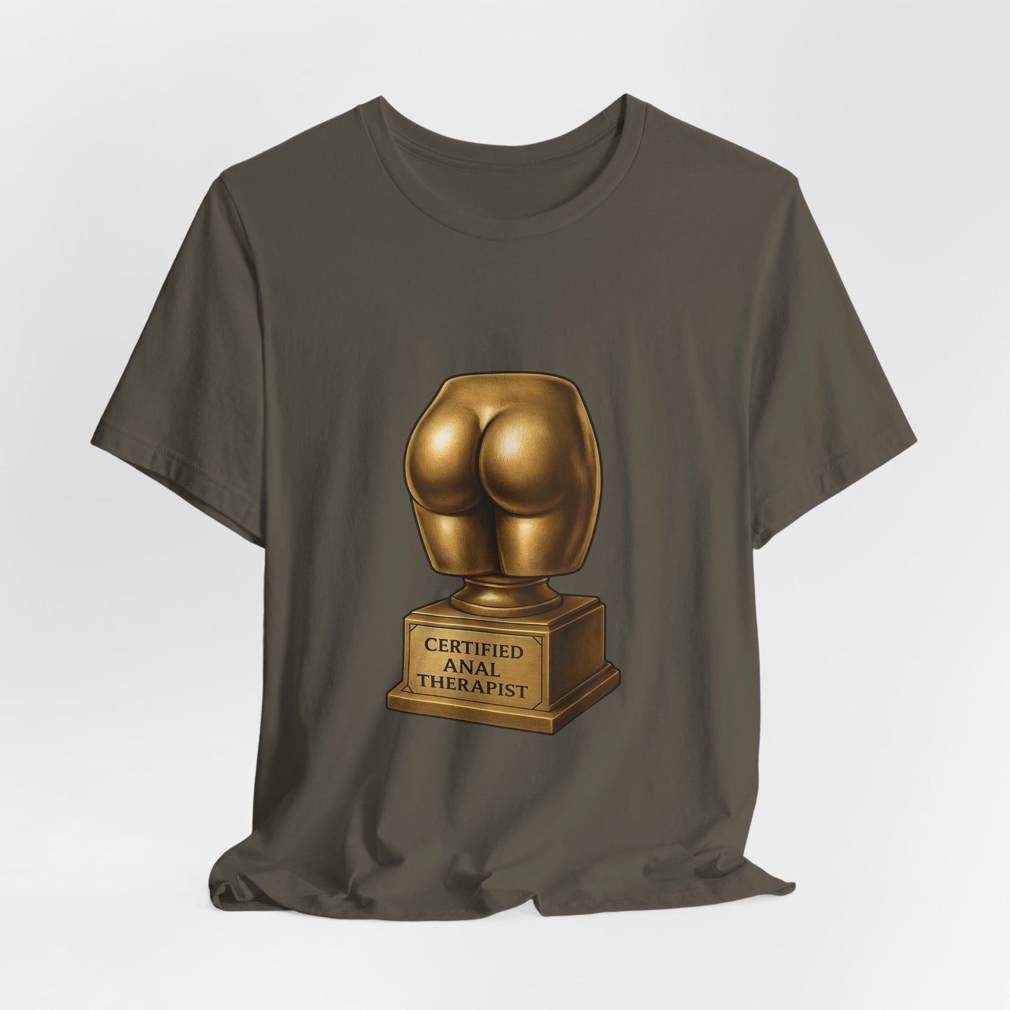 Certified Anal Therapist Shirt