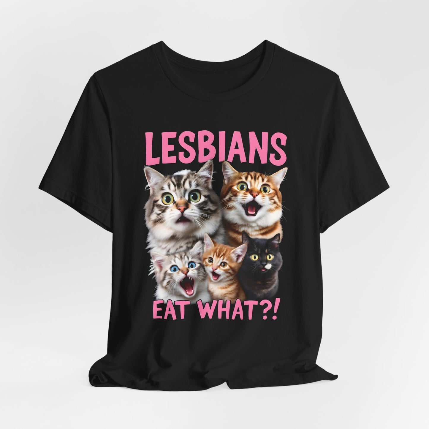 Lesbians Eat What Shirt