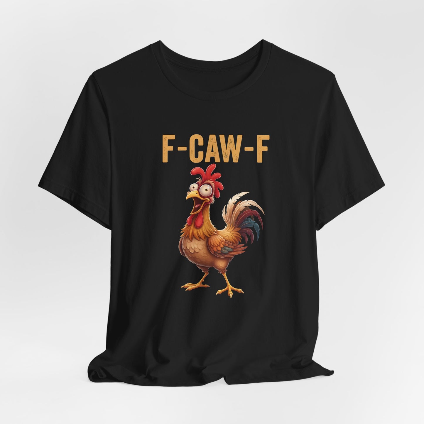F-Caw-F Shirt
