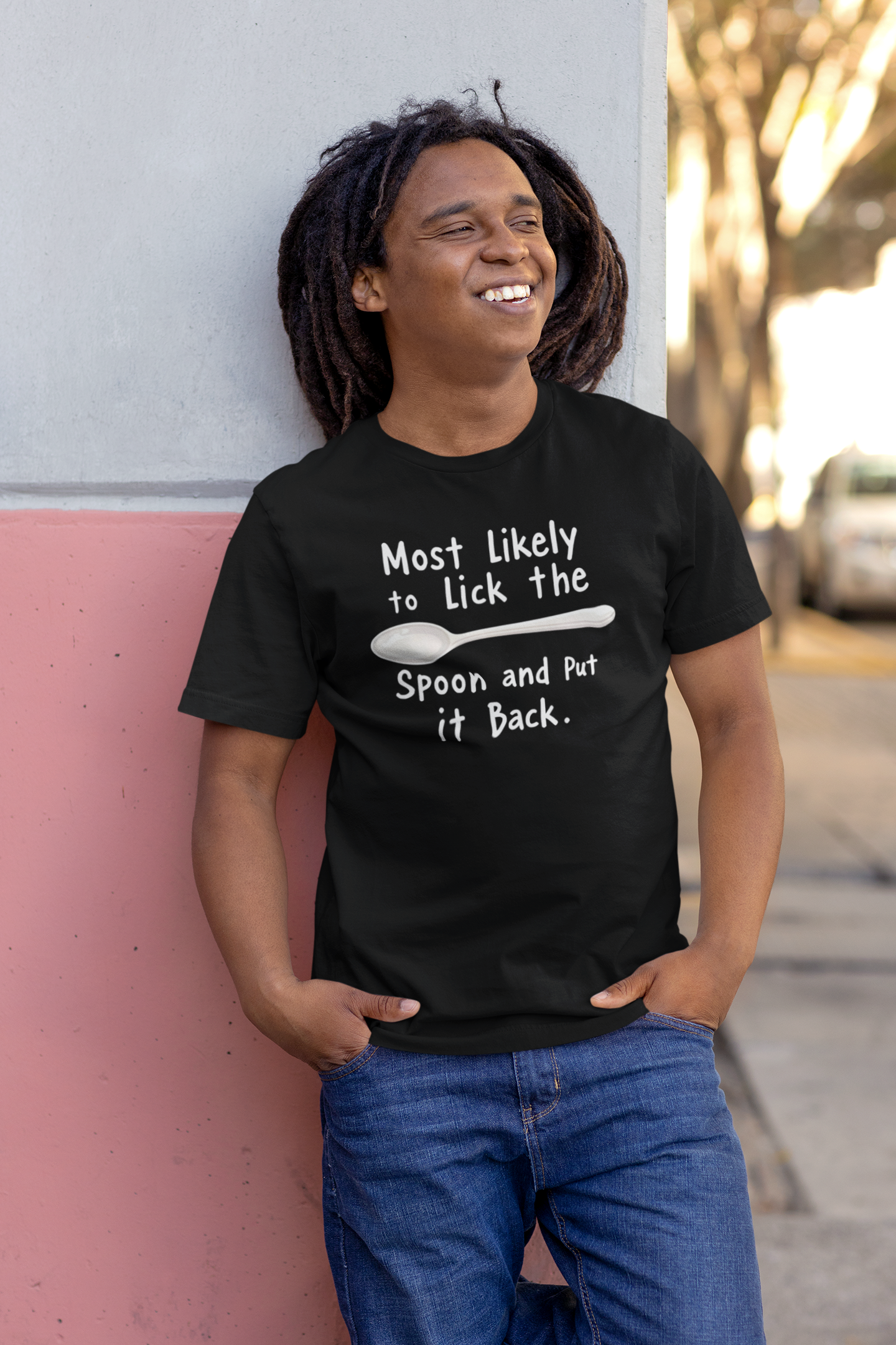 Most Likely to Lick the Spoon and Put It Back