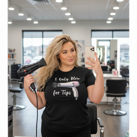 I Only Blow for Tips Shirt