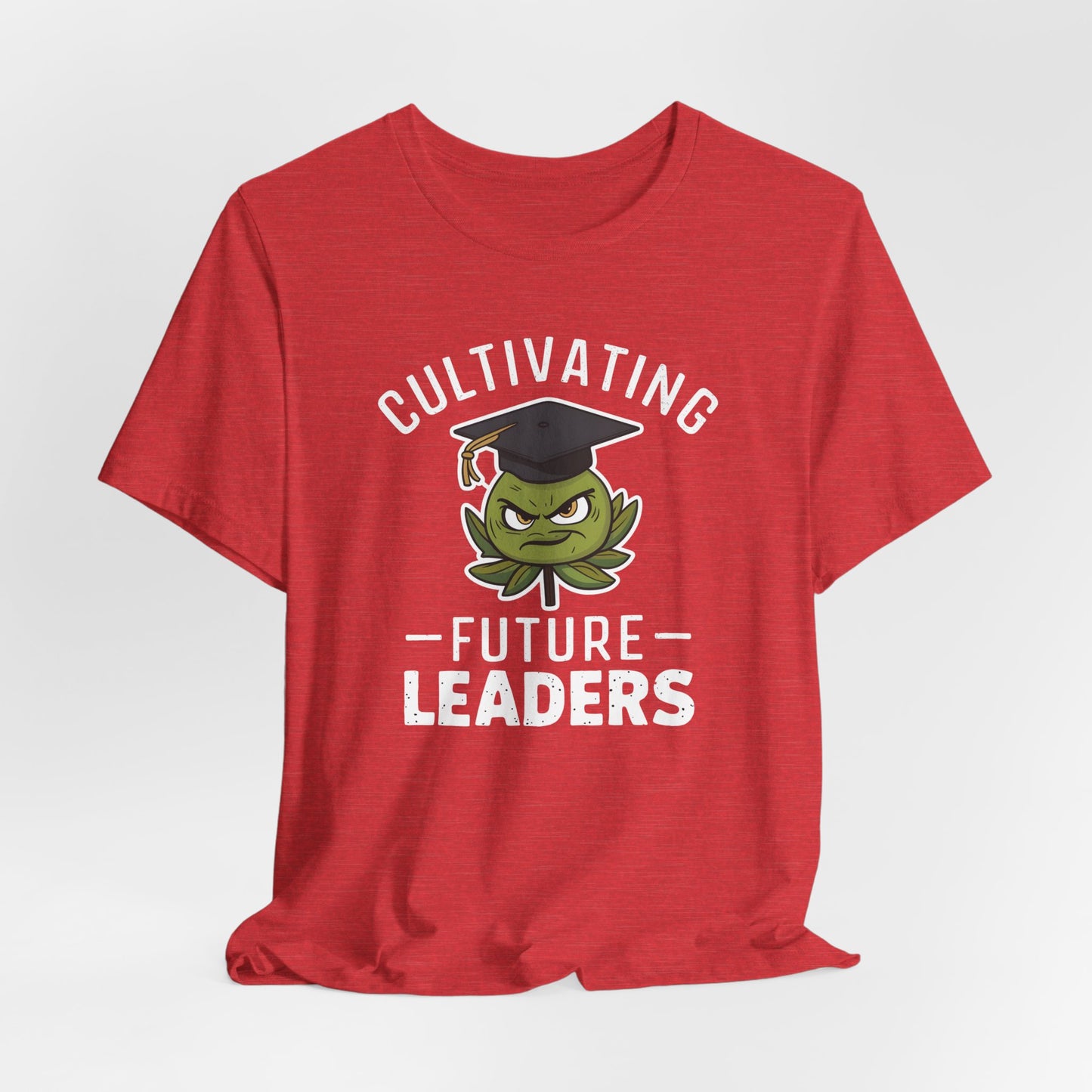 Cultivating Future Leaders Shirt