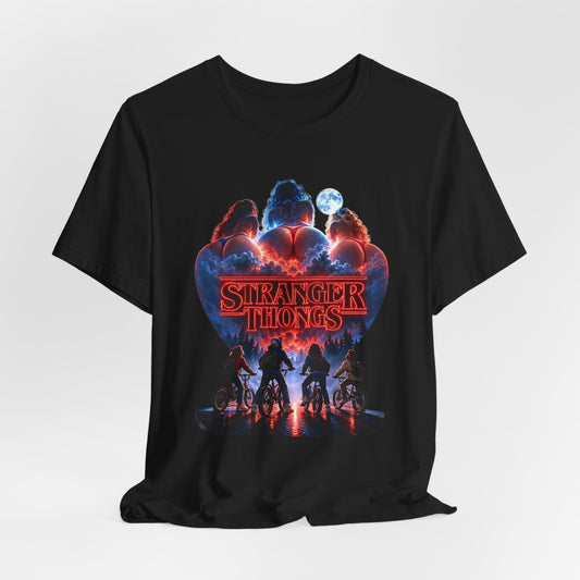 Stranger Thongs Shirt