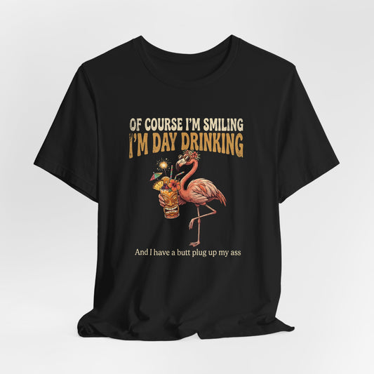 I'm Day Drinking Shirt