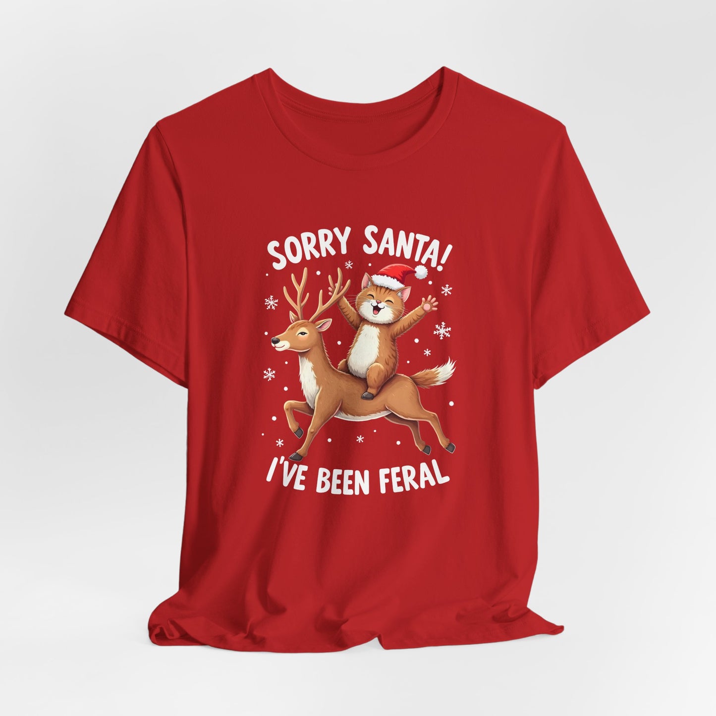 Sorry Santa I've Been Feral Cat Shirt