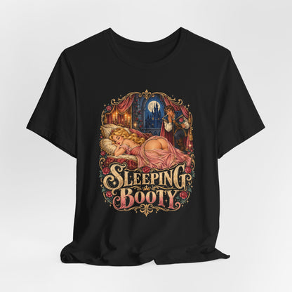 Sleeping Booty Shirt