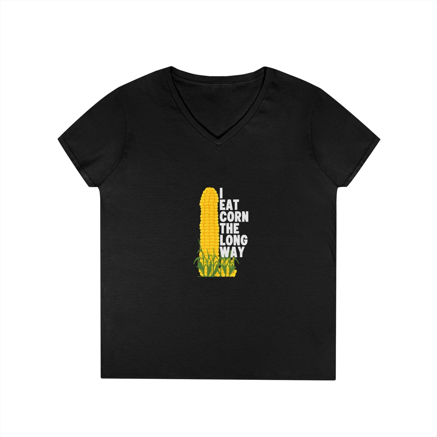 Ladies' V-Neck T-Shirt — "Eat Corn the Long Way" Graphic Tee