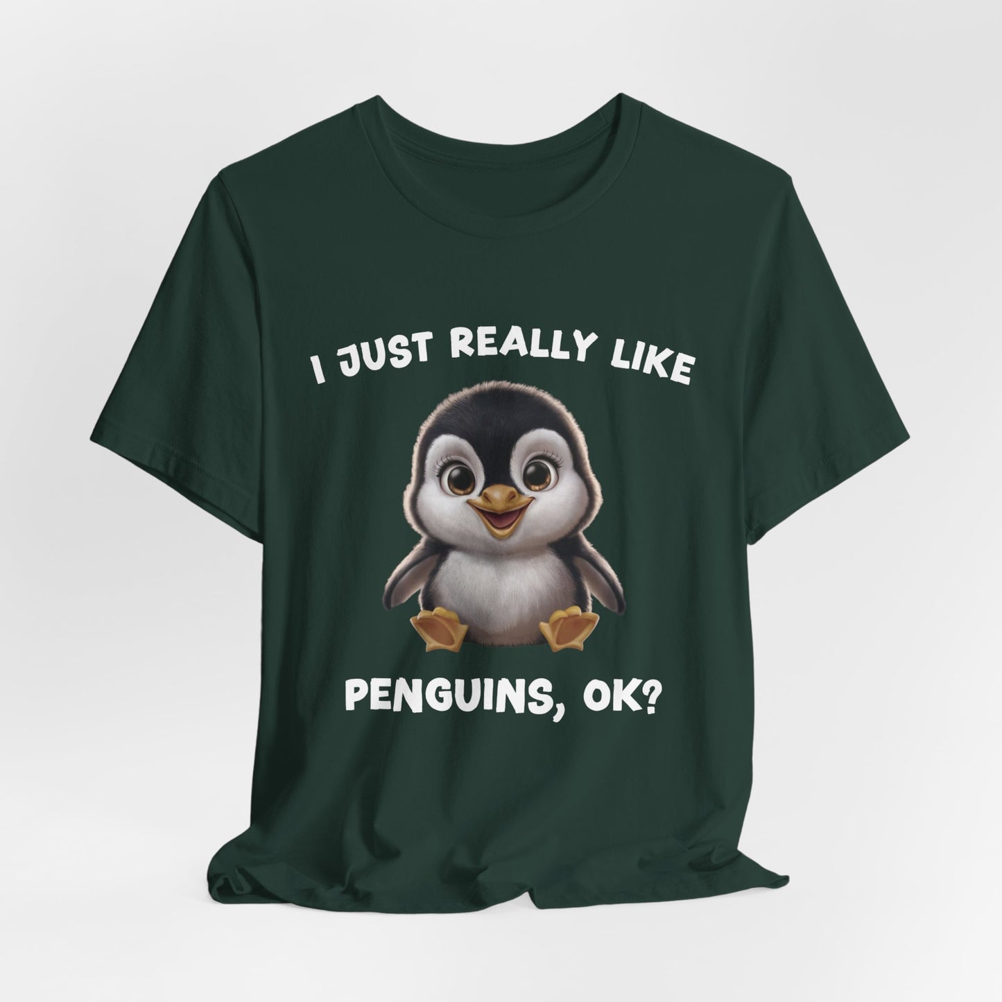 I Just Really Like Penguins Ok Shirt