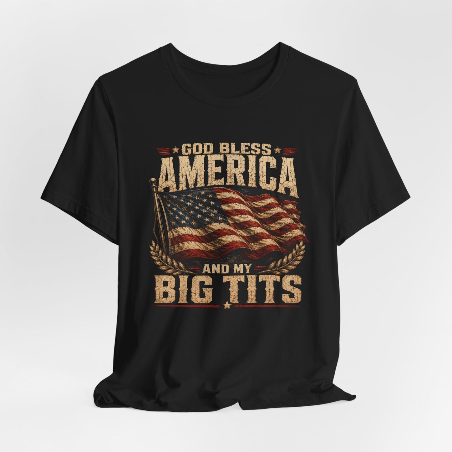 God Bless America And My Big Tits Shirt