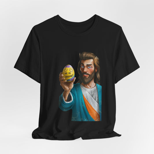 He is Risen Jesus Shirt