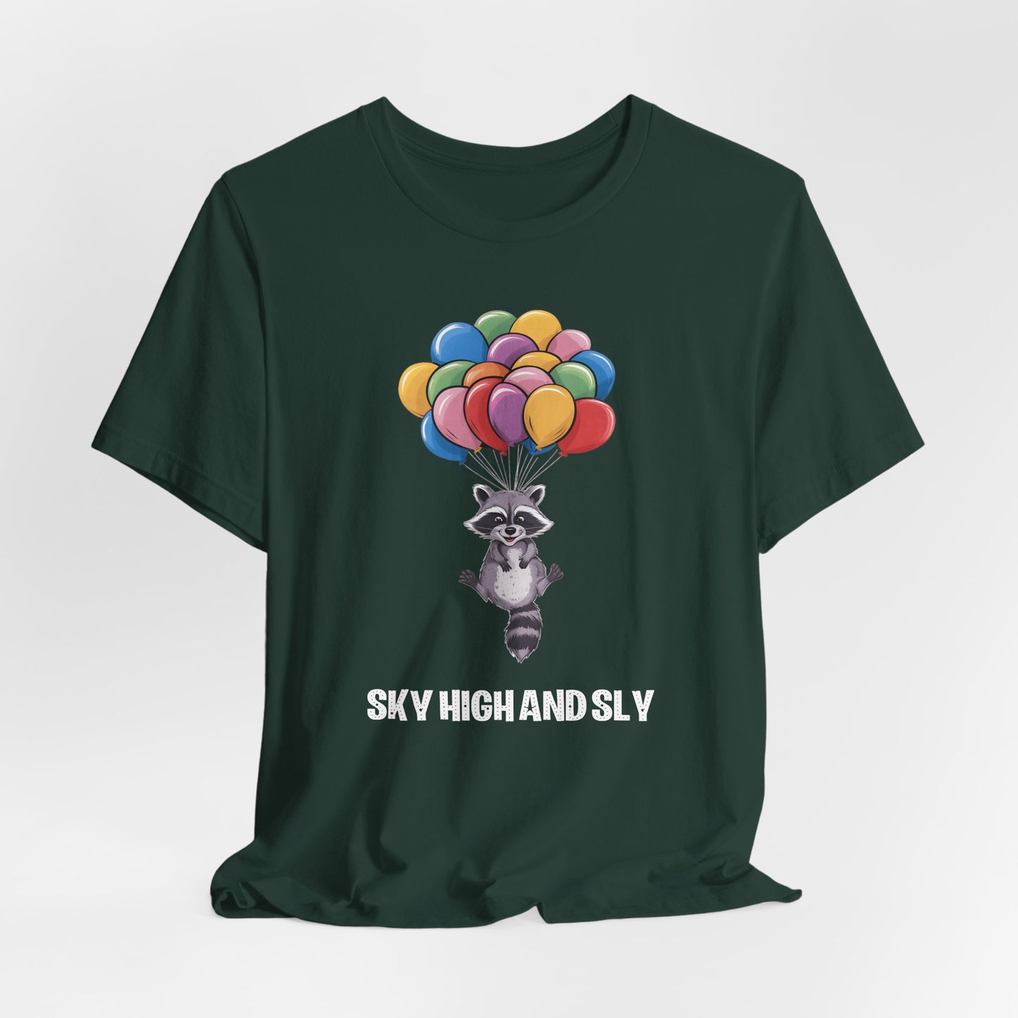 Sky High And Sly Raccoon Shirt