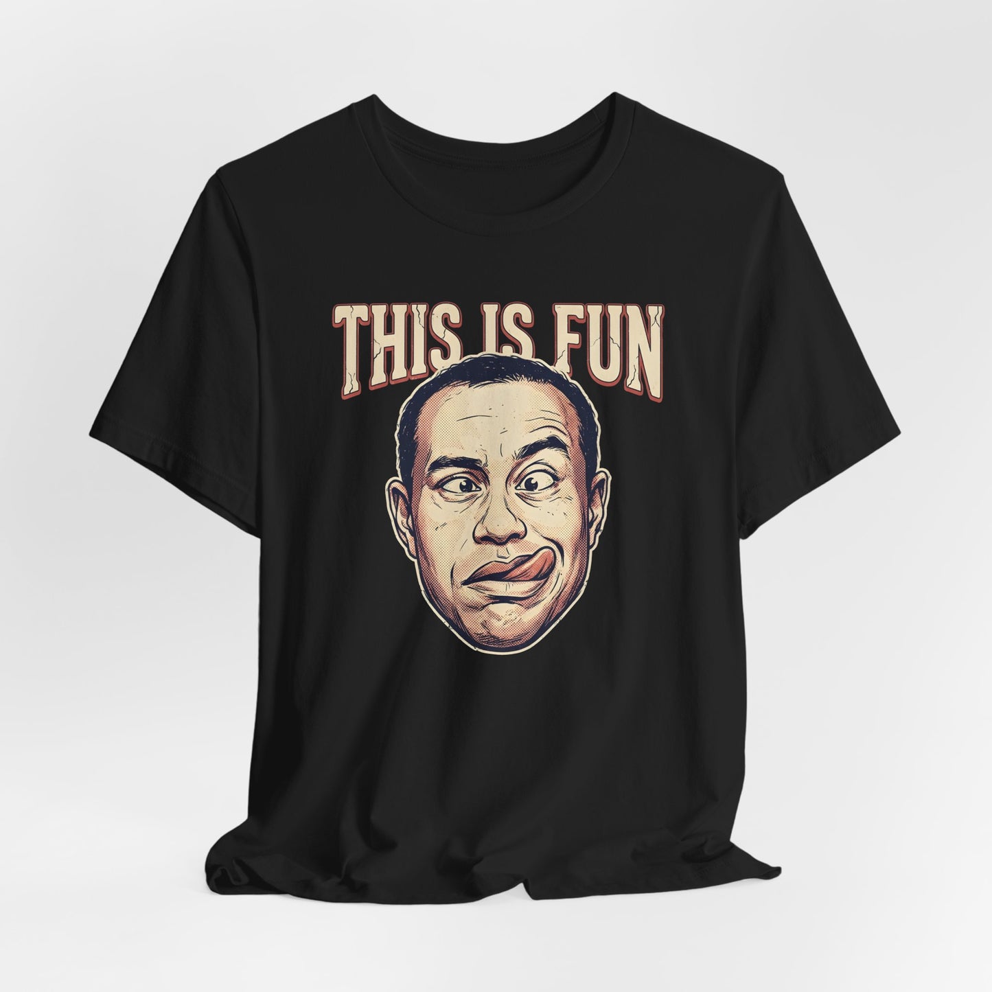 This Is Fun Shirt