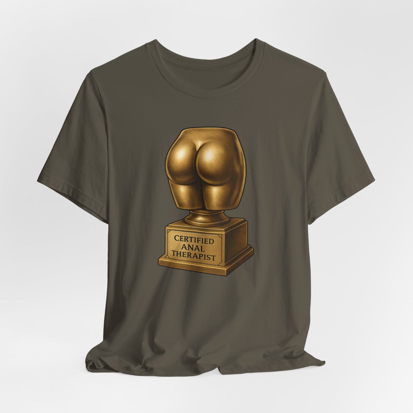 Certified Anal Therapist Shirt