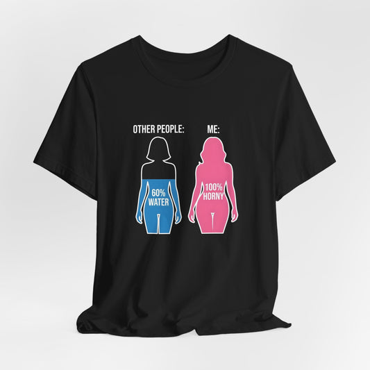 100% Horny Shirt