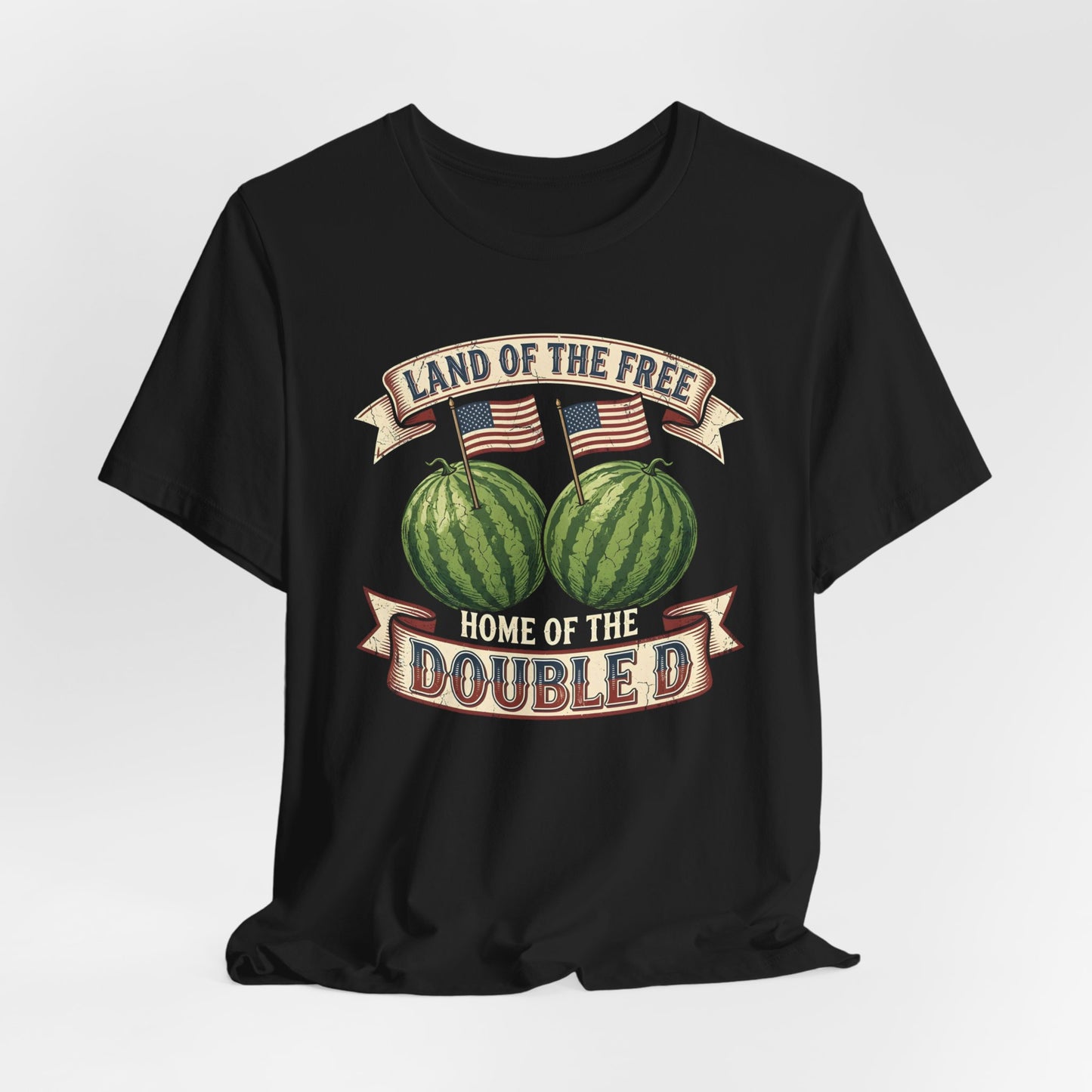 Land of the Free Home of the Doubled D Shirt