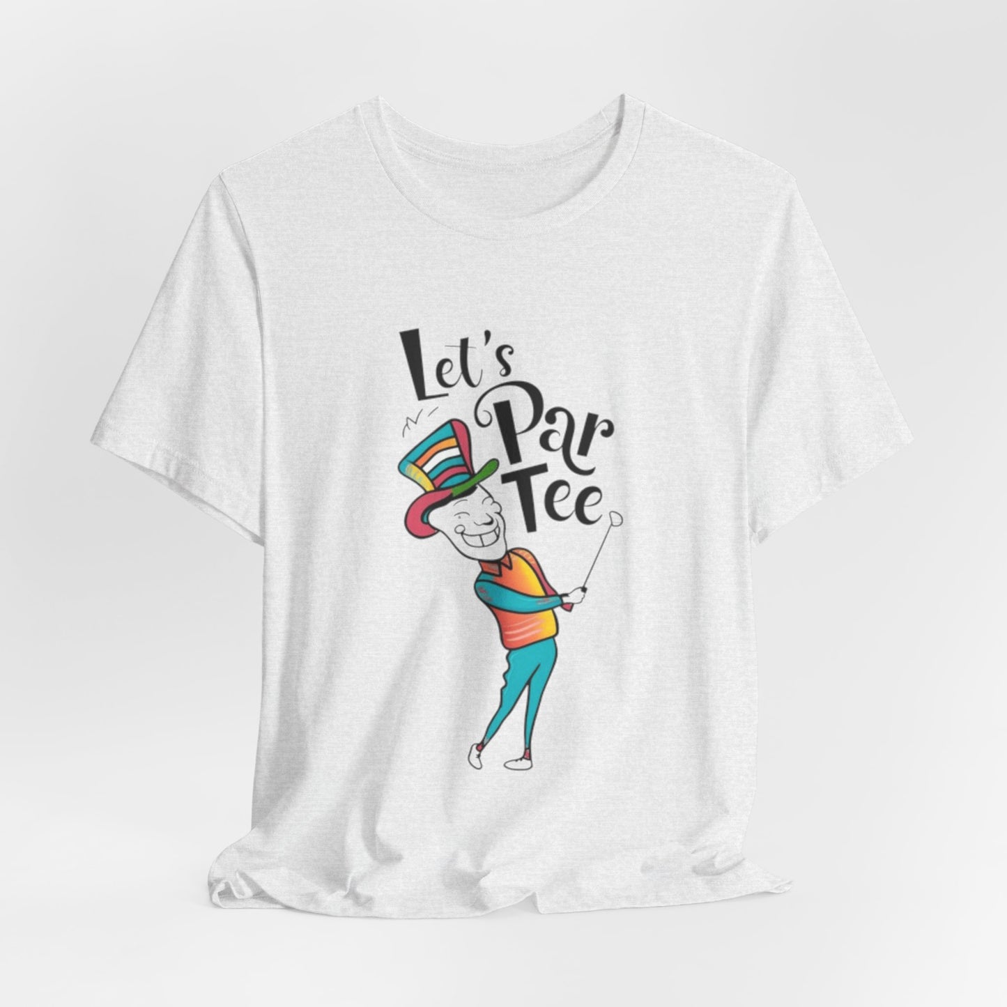 Let's Par Tee Golf Shirt