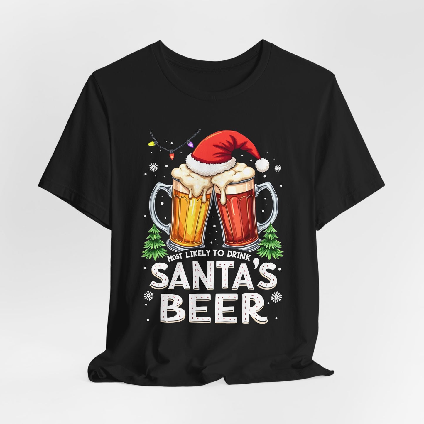 Most Likely to Drink Santas Beer Shirt