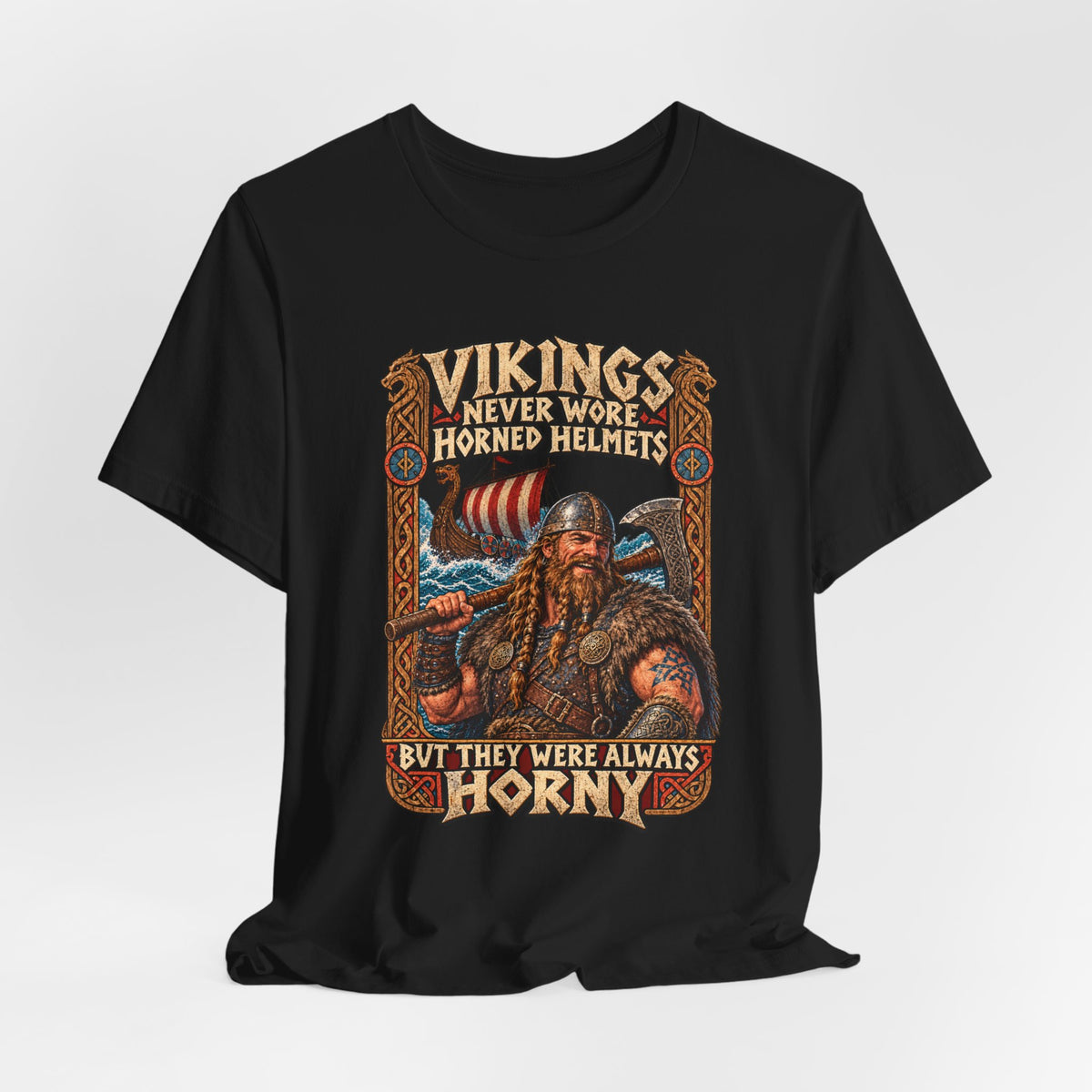 Vikings Never Wore Horned Helmets Shirt
