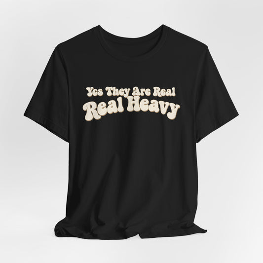 Yes They Are Real Shirt