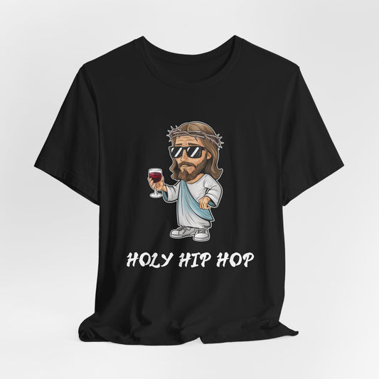 Holy Hip Hop Jesus Shirt