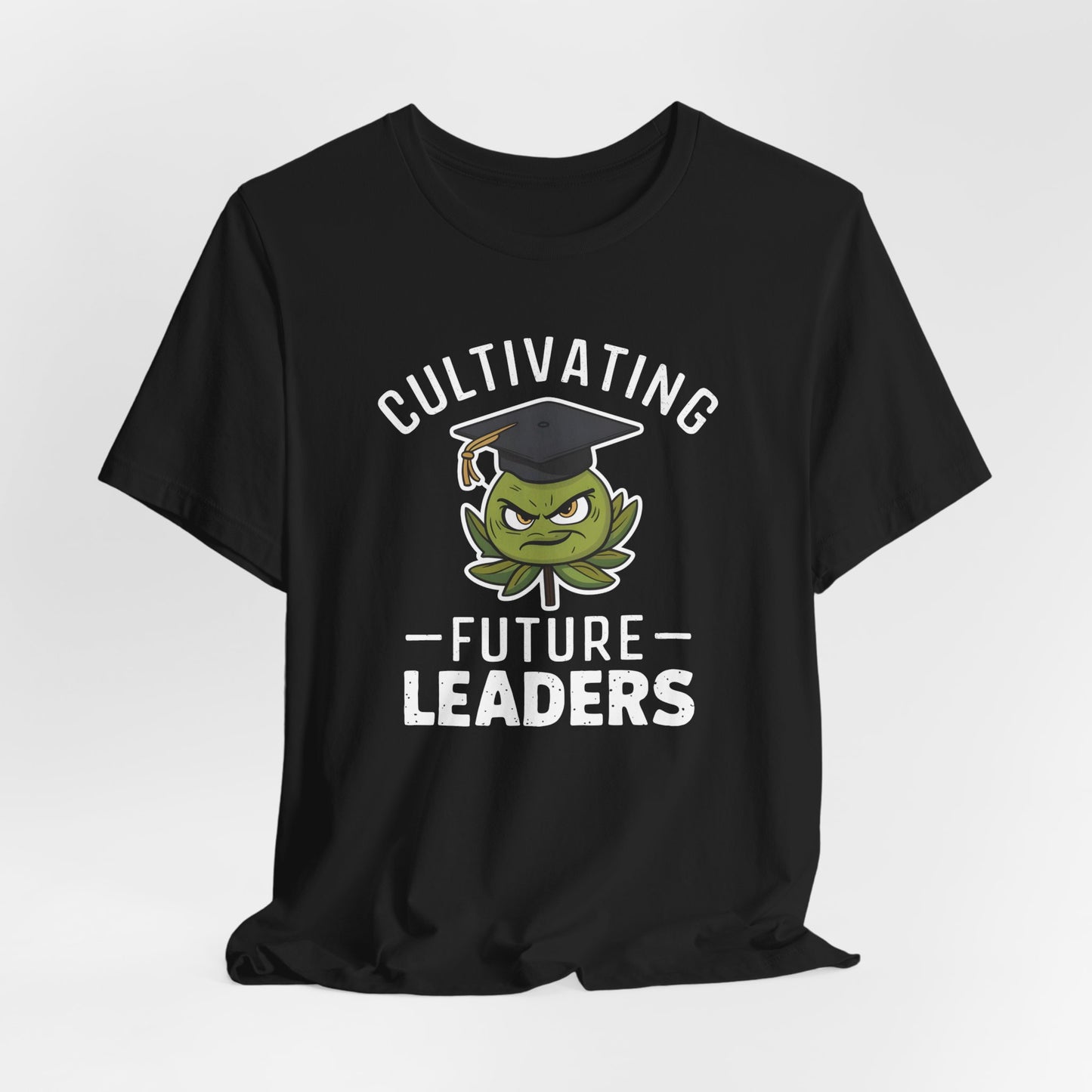 Cultivating Future Leaders Shirt