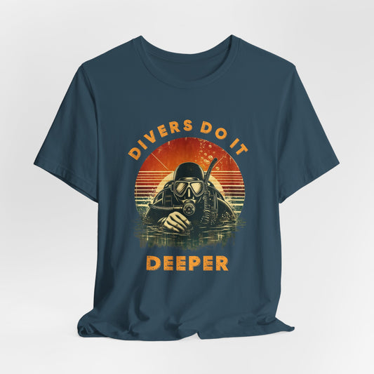 Divers Do It Deeper Shirt