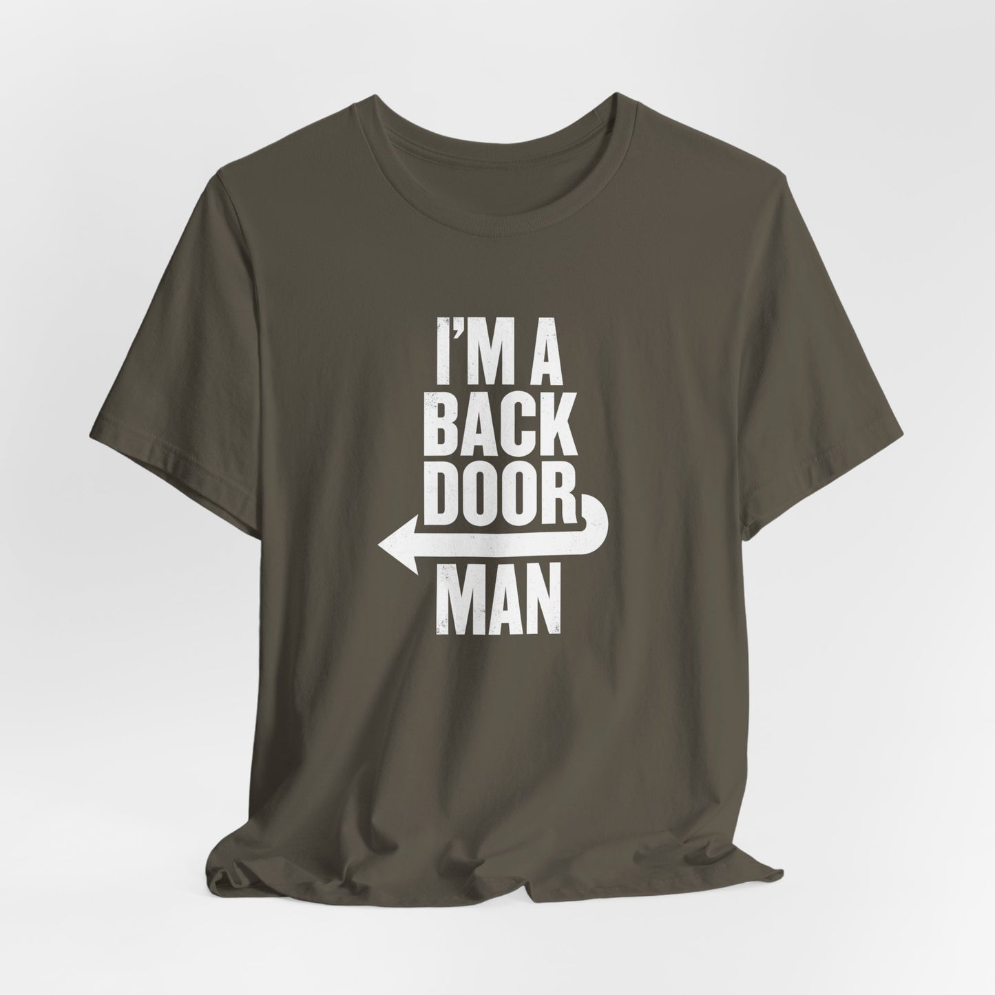I'm a Back Door Man Shirt