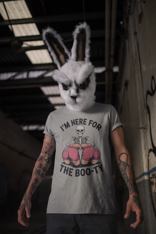 I'm Here for the Boo-ty Shirt