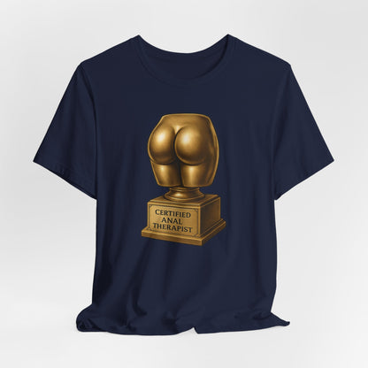 Certified Anal Therapist Shirt