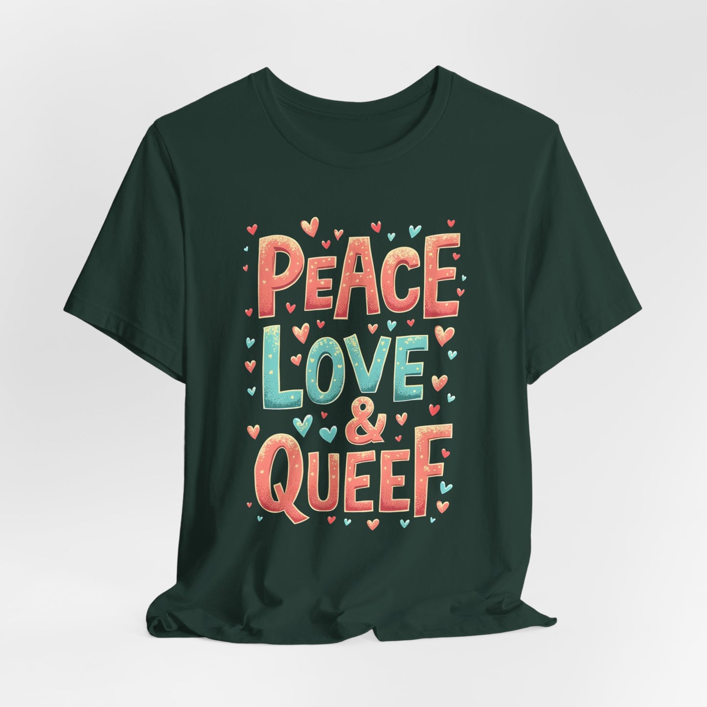 Funny Peace Love & Queef Shirt