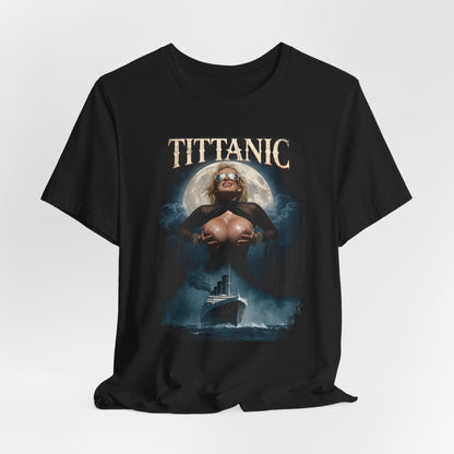 Tittanic Shirt