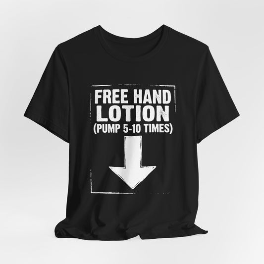 Free Hand Lotion Shirt