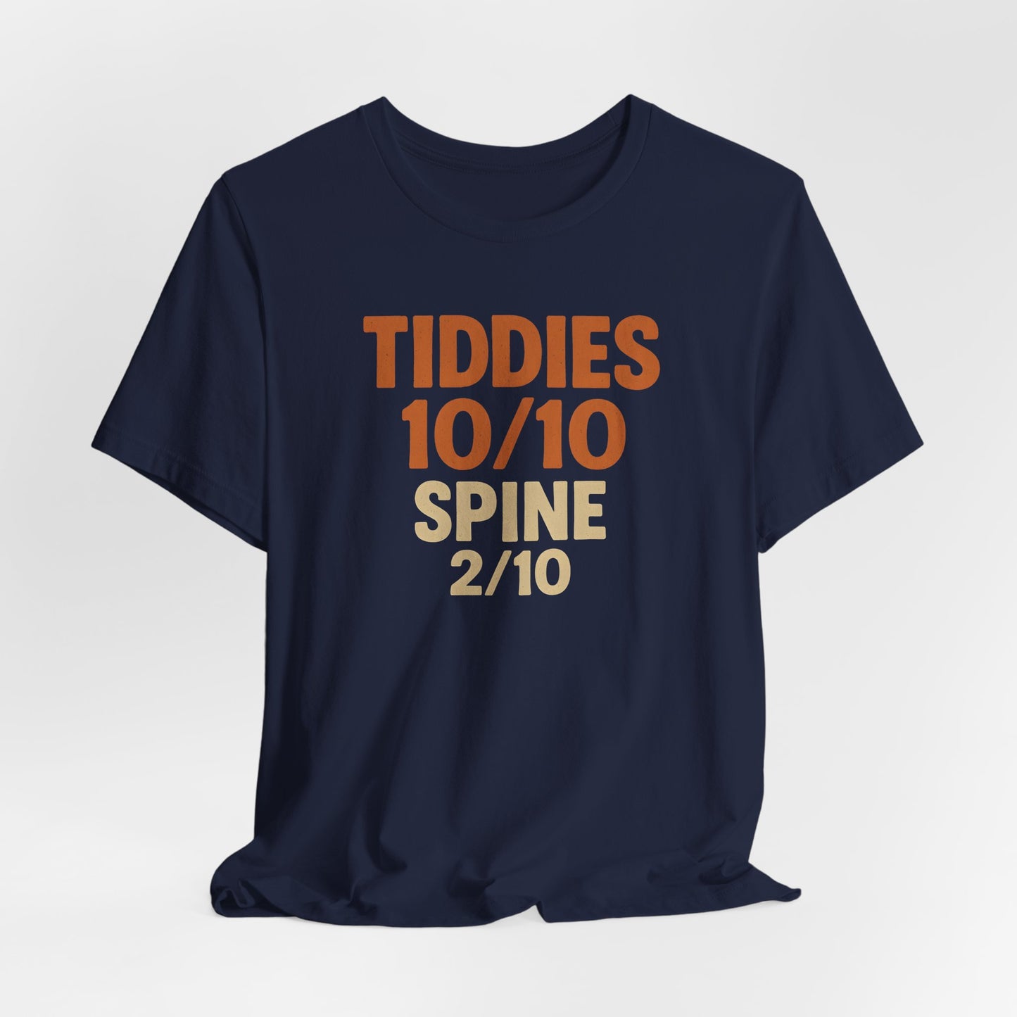 Tiddies 10/10 Shirt