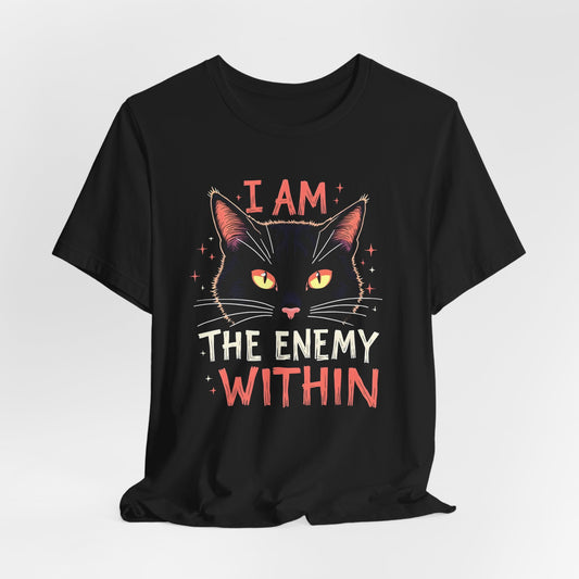 I Am The Enemy Within Shirt