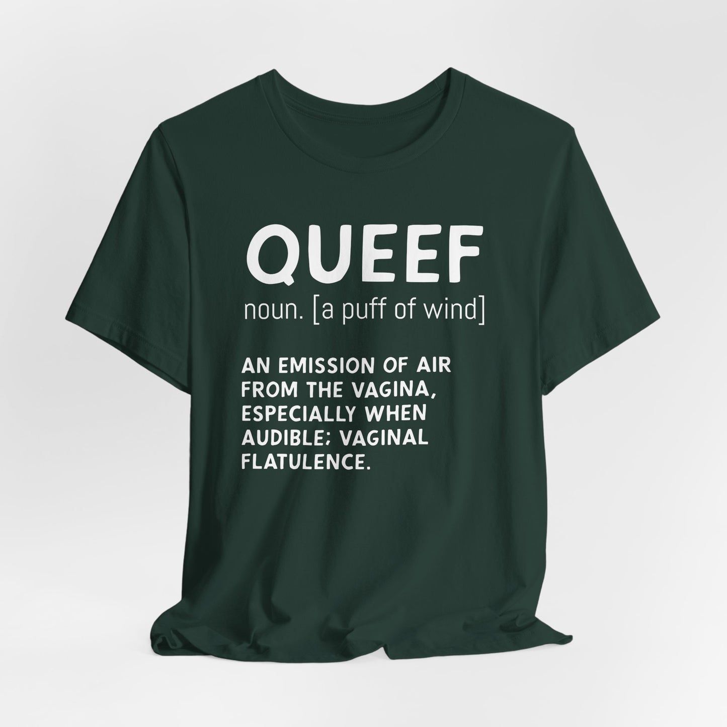 Queef Noun Shirt