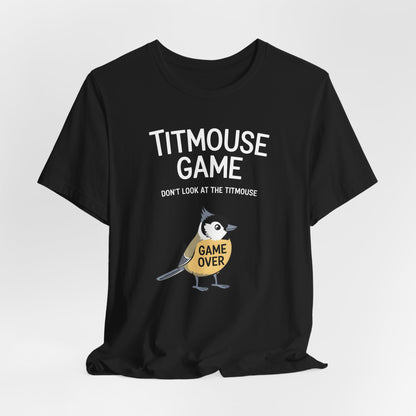 Titmouse Game Shirt