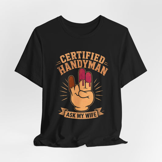 Certified Handyman Shirt