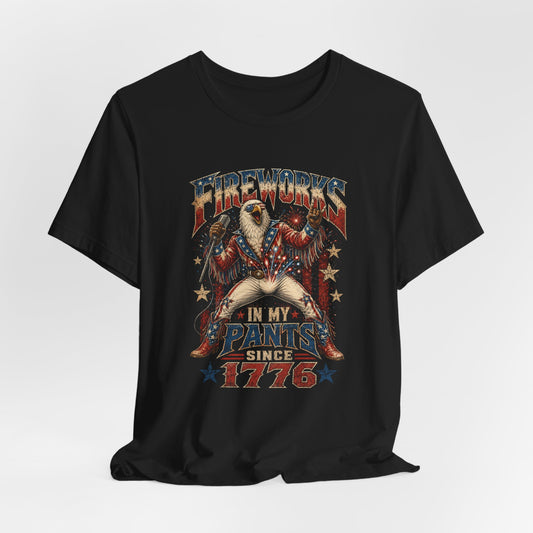 Fireworks In My Pants Shirt