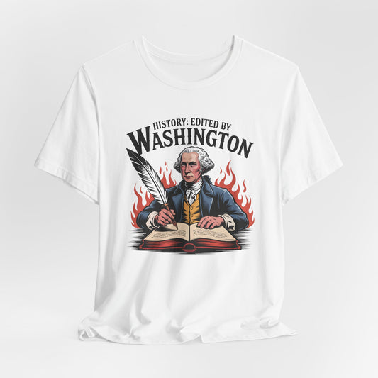 History: Edited By Washington Shirt