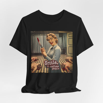 Smile It Confuses People Shirt