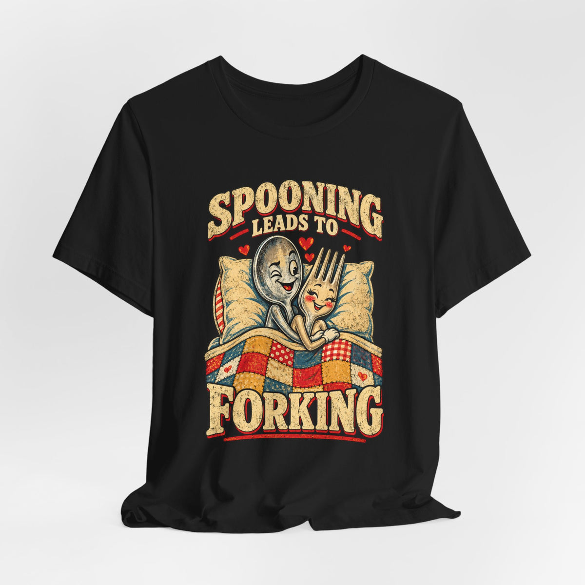 Spooning Leads to Forking Shirt
