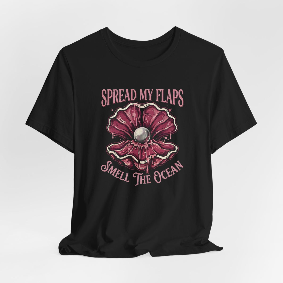 Spread My Flaps Smell The Ocean Shirt