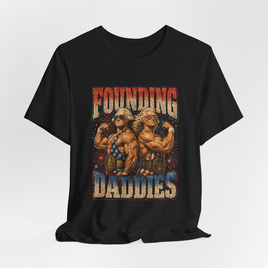 Founding Daddies Shirt