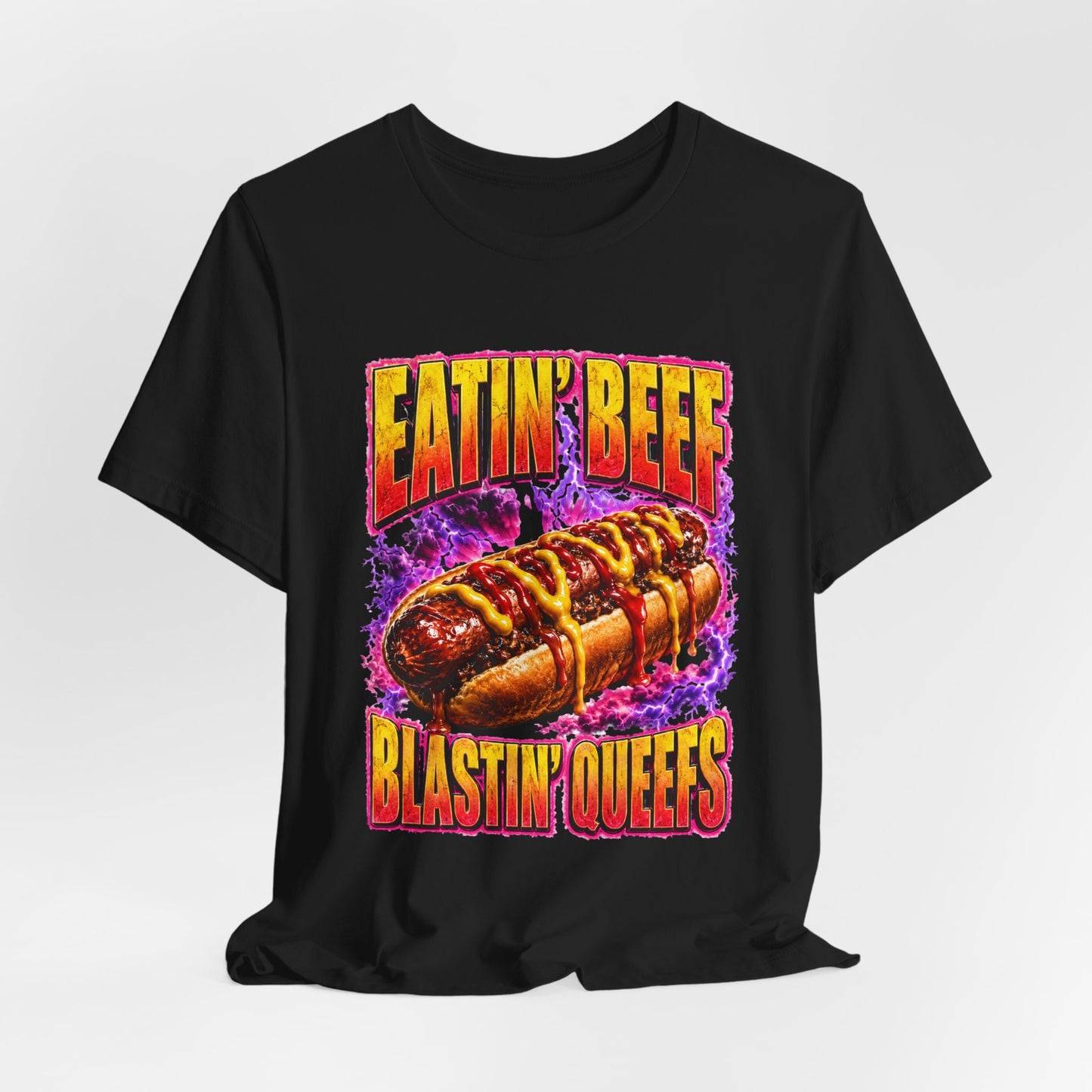 Eatin’ Beef, Blastin’ Queefs Shirt
