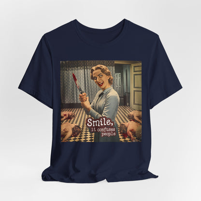 Smile It Confuses People Shirt